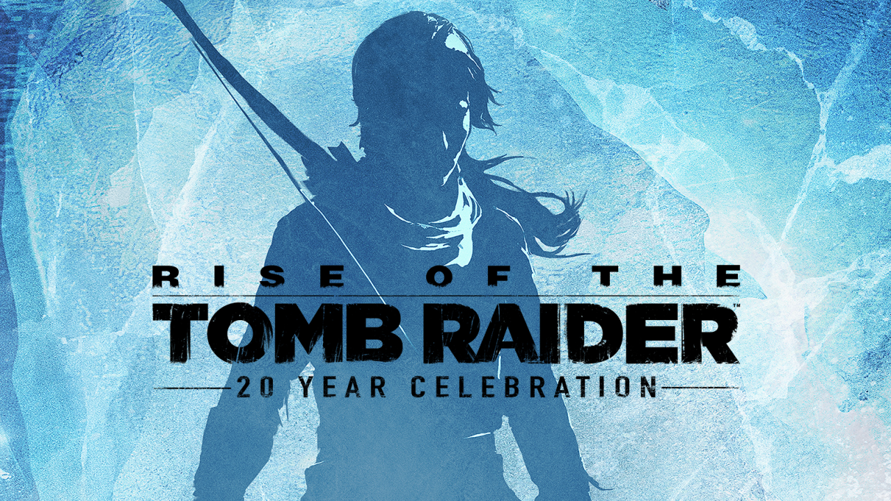 rise of the tomb raider 20 year celebration